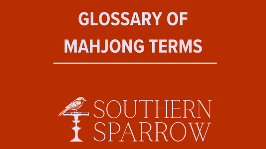 Glossary of Mahjong Terms - How to Play Mah Jongg