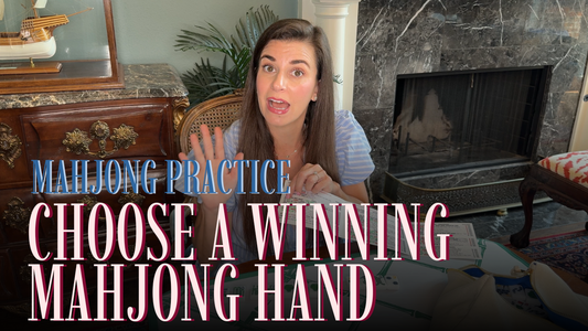 How to Choose a Winning Hand in American Mahjong | Ep. 3: Evens with Dragons (Hand Walkthrough)
